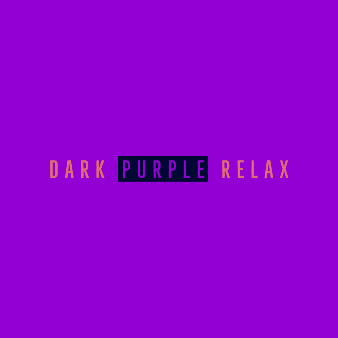 Dark Purple Relax