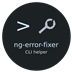 Angular Error Fixer 1.0.0