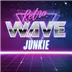 Retro Wave Junkie