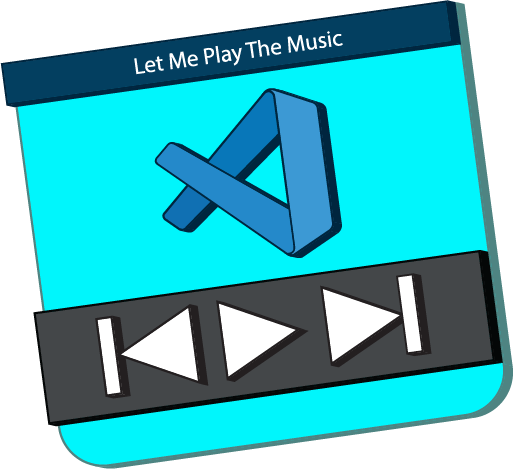 Let Me Play The Music for VSCode