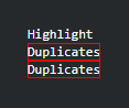 Highlight Duplicates 1.1.0 Extension for Visual Studio Code