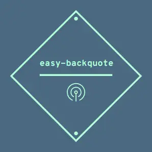 Easy Backquote 1.0.0 Extension for Visual Studio Code