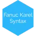 Fanuc Karel Syntax