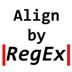 Align by RegEx