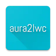 Aura2LWC 0.0.6 Extension for Visual Studio Code